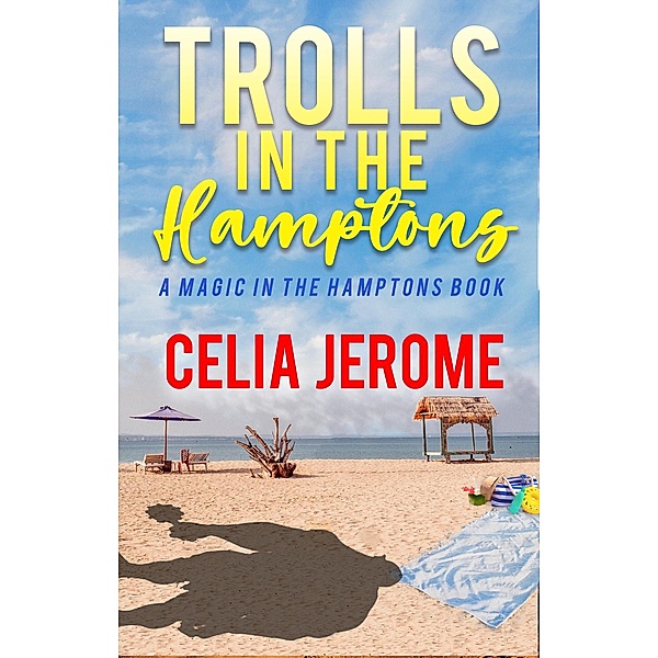Trolls in the Hamptons (The Willow Tate Series, #1) / The Willow Tate Series, Celia Jerome