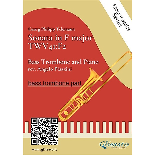 (trombone part) Sonata in F major - Bass Trombone and Piano / Sonata in F major - Bass Trombone and piano Bd.2, Angelo Piazzini, Georg Philipp Telemann
