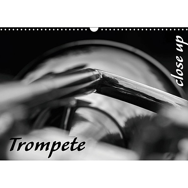 Trompete - Close up (Wandkalender 2019 DIN A3 quer), Silvia Drafz