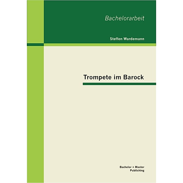 Trompete im Barock, Steffen Wardemann