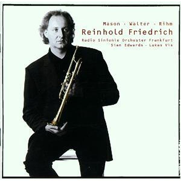 Trompetenkonzert/+, Reinhold Friedrich