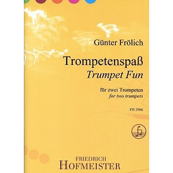 Trompetenspaß, für 2 Trompeten, Günter Frölich