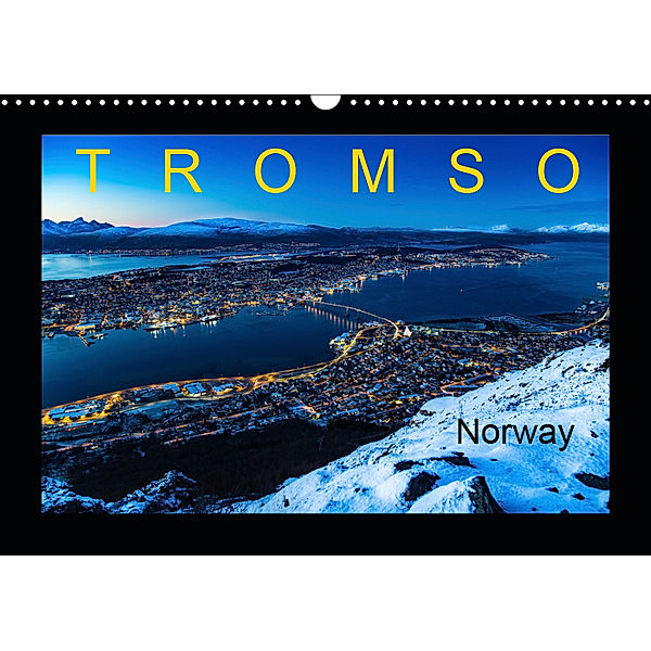 Tromso (Wall Calendar 2019 DIN A3 Landscape), Tchaikovsky