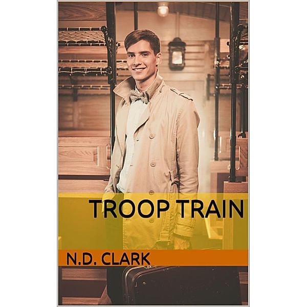 Troop Train, N.D. Clark