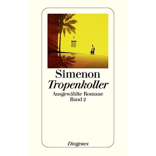 Tropenkoller, Georges Simenon