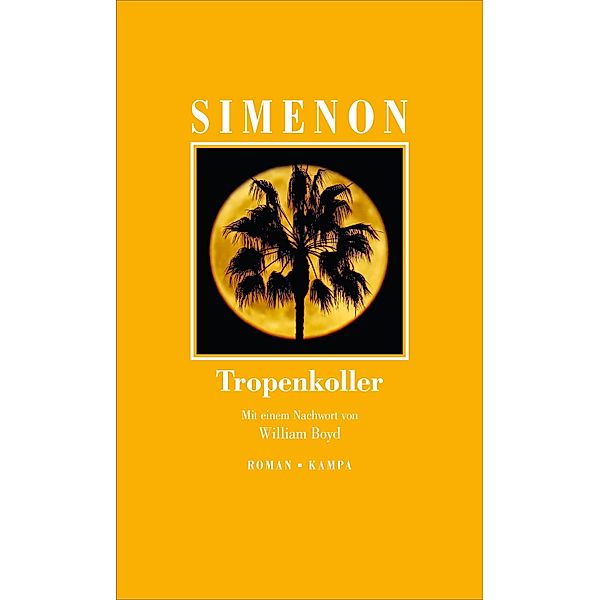 Tropenkoller, Georges Simenon