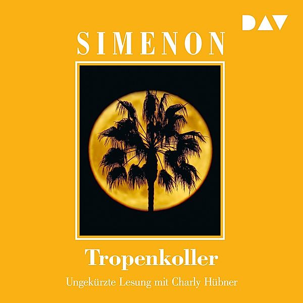 Tropenkoller, Georges Simenon