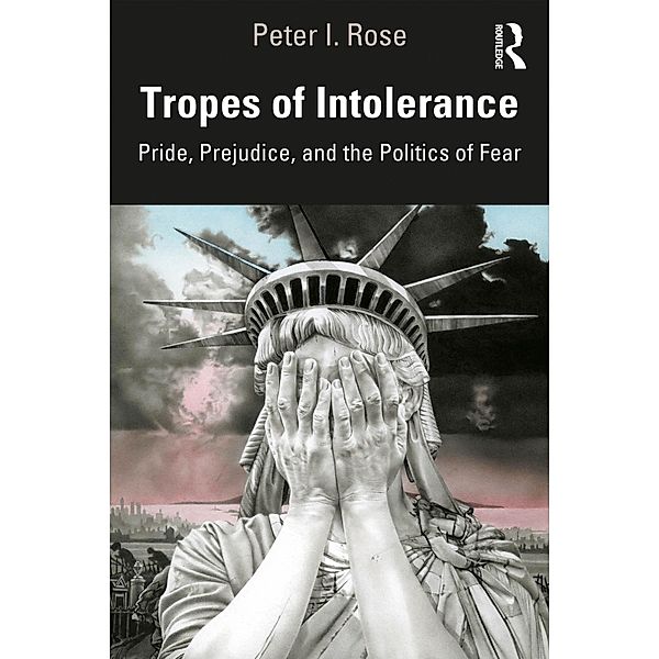 Tropes of Intolerance, Peter Rose