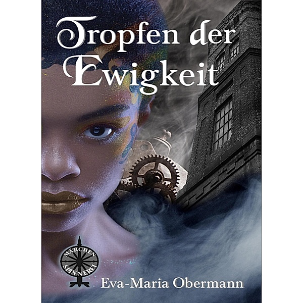 Tropfen der Ewigkeit, Eva-Maria Obermann