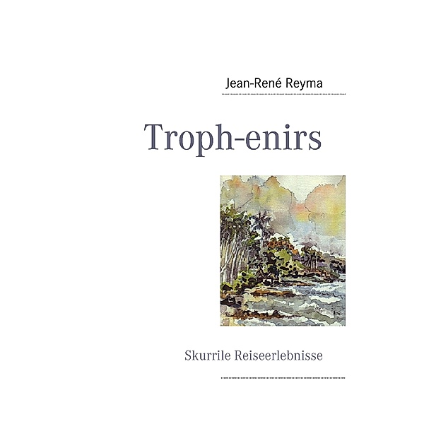 Troph-enirs, Jean-René Reyma