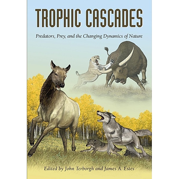Trophic Cascades, John Terborgh