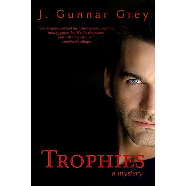 Trophies, J. Gunnar Grey