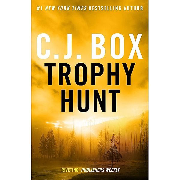 Trophy Hunt, C. J. Box