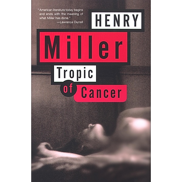 Tropic of Cancer, Henry Miller