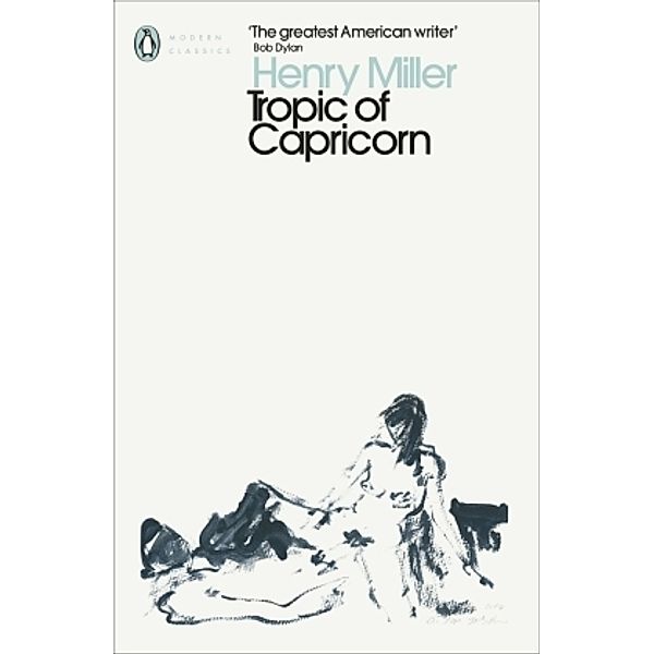 Tropic of Capricorn, Henry Miller