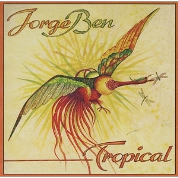 Tropical, Jorge Ben