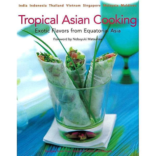 Tropical Asian Cooking, Wendy Hutton