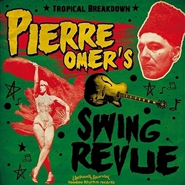 Tropical Breakdown, Pierre Omer's Swing Revue