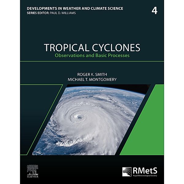 Tropical Cyclones, Roger K. Smith, Michael T. Montgomery