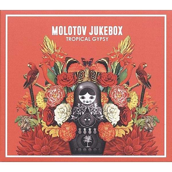 Tropical Gypsy, Molotov Jukebox