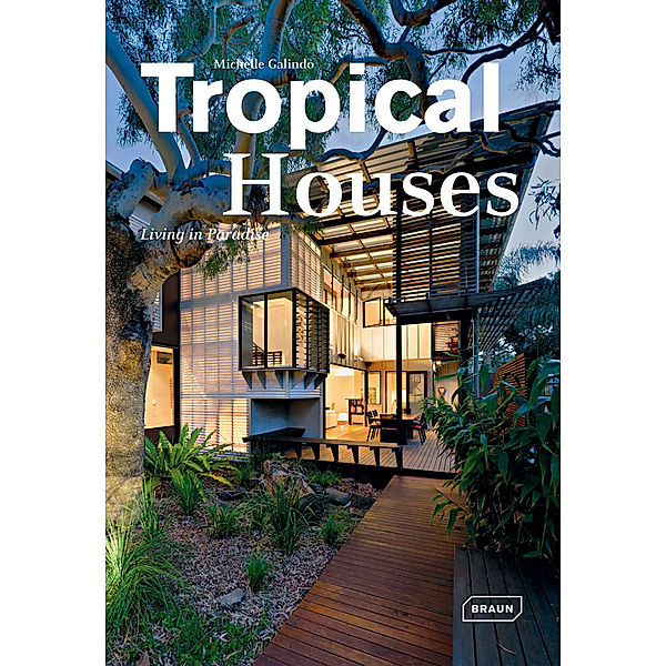 Tropical Houses, Michelle Galindo