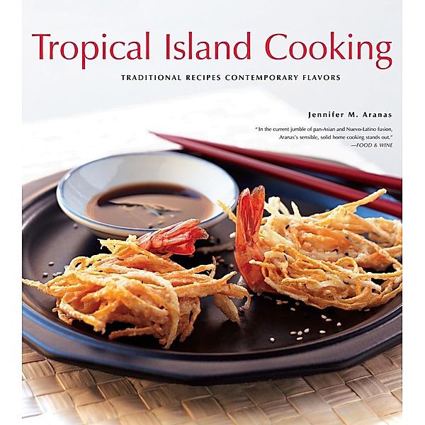 Tropical Island Cooking, Jennifer Aranas