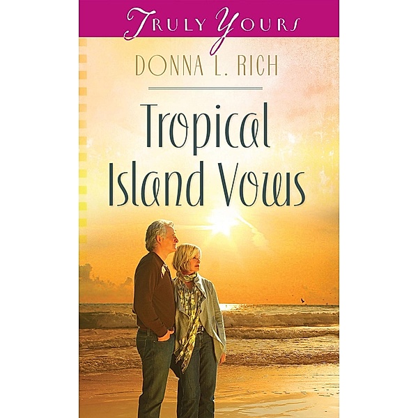 Tropical Island Vows, Donna L Rich