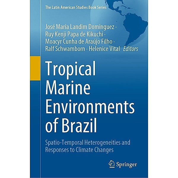 Tropical Marine Environments of Brazil / The Latin American Studies Book Series