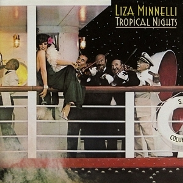 Tropical Nights (Expanded+Remastered Edition), Liza Minnelli