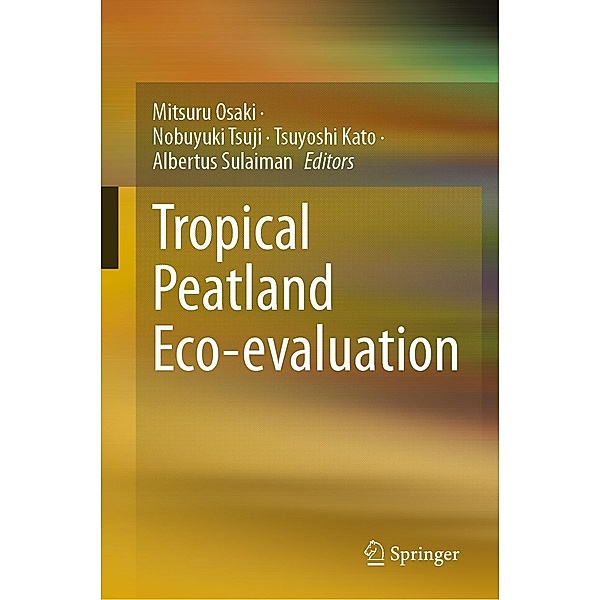 Tropical Peatland Eco-evaluation