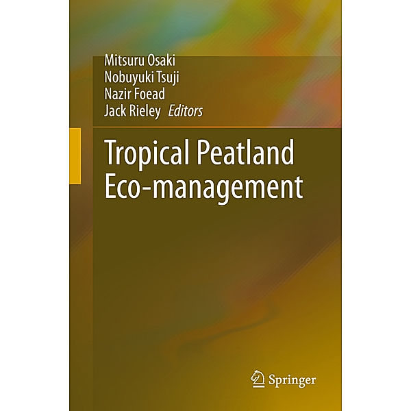 Tropical Peatland Eco-management