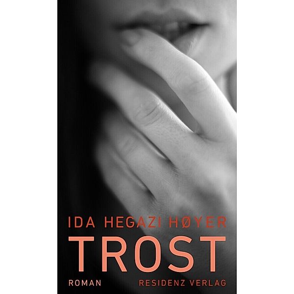 Trost, Ida Hegazi Høyer