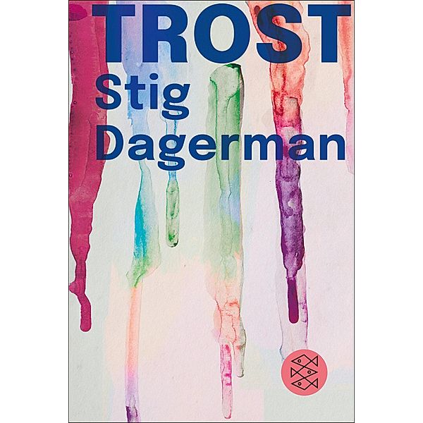 Trost, Stig Dagerman