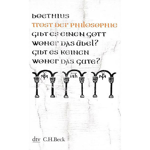 Trost der Philosophie, Anicius Manlius Severinus Boethius