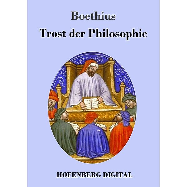 Trost der Philosophie, Boethius