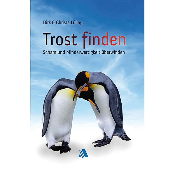 Trost finden, Dirk Lüling, Christa Lüling