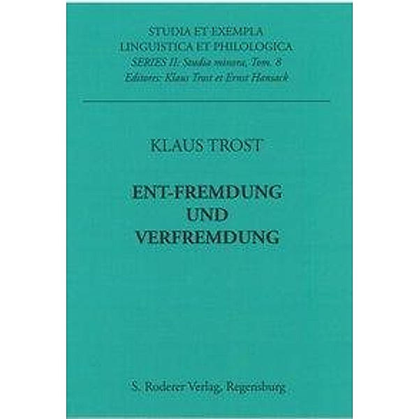 Trost, K: Ent-fremdung und Verfremdung, Klaus Trost