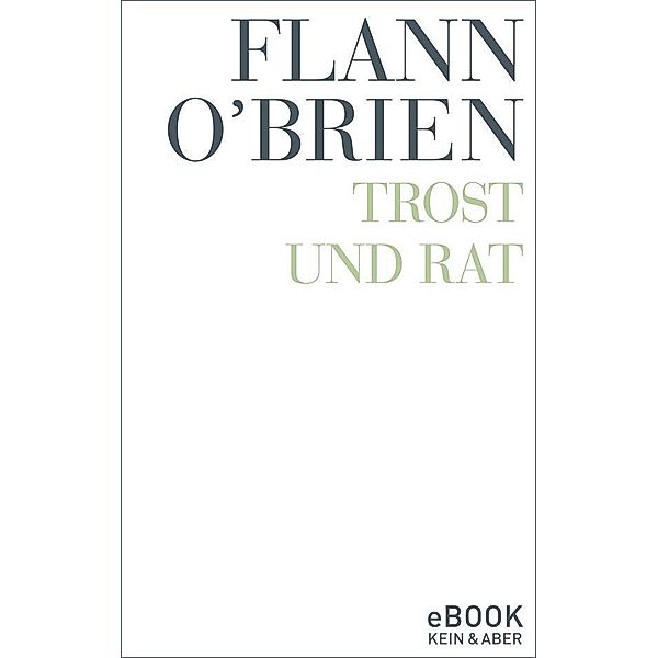 Trost und Rat / eBook, Flann O'Brien