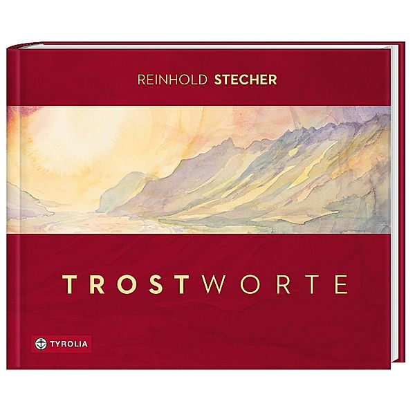 Trostworte, Reinhold Stecher