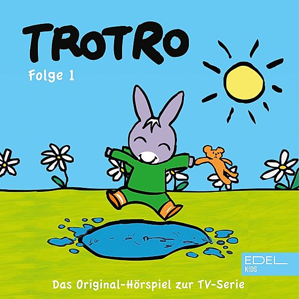 Trotro - 1 - Folge 1: Trotro versteckt sich (Das Original-Hörspiel zur TV-Serie), Thomas Karallus