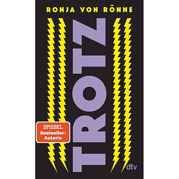TROTZ, Ronja Von Rönne