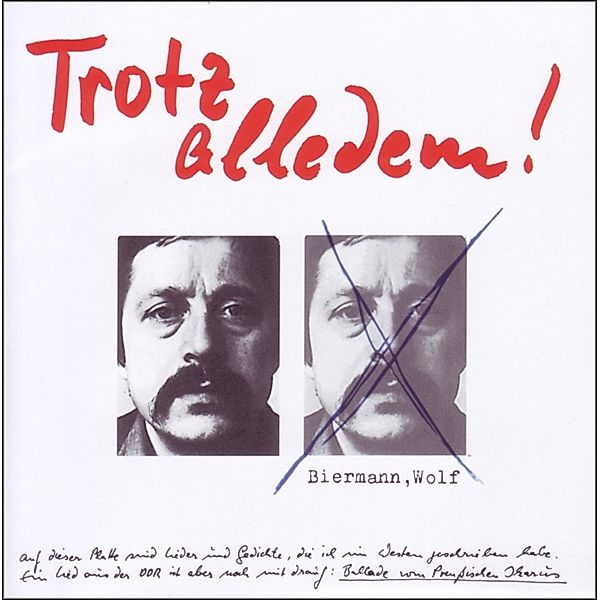 Trotz Alledem!, Wolf Biermann