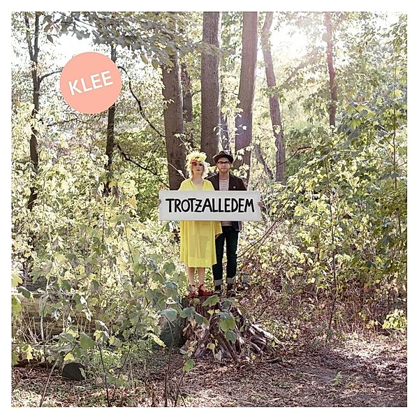 Trotzalledem (Digipack), Klee