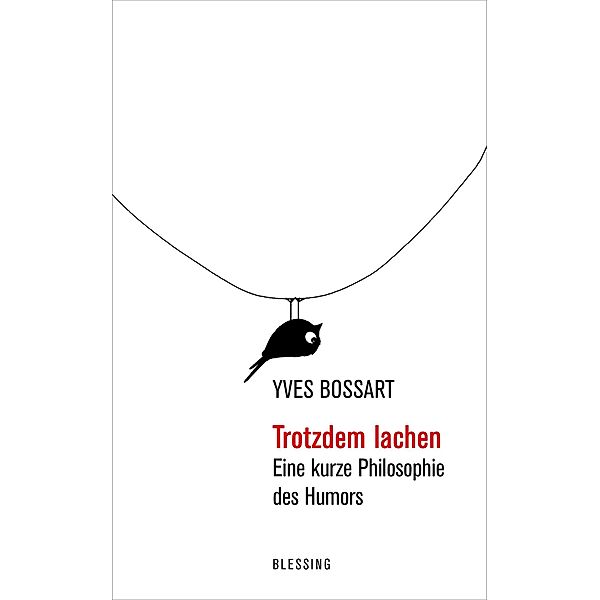 Trotzdem lachen, Yves Bossart