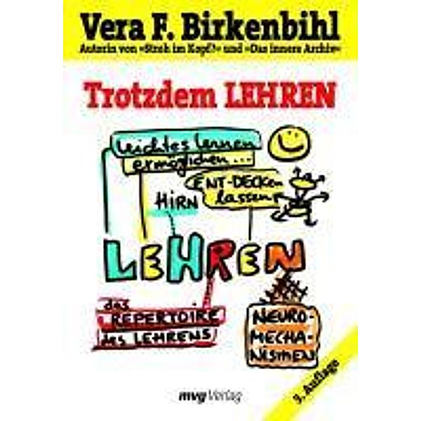 Trotzdem lehren, Vera F. Birkenbihl