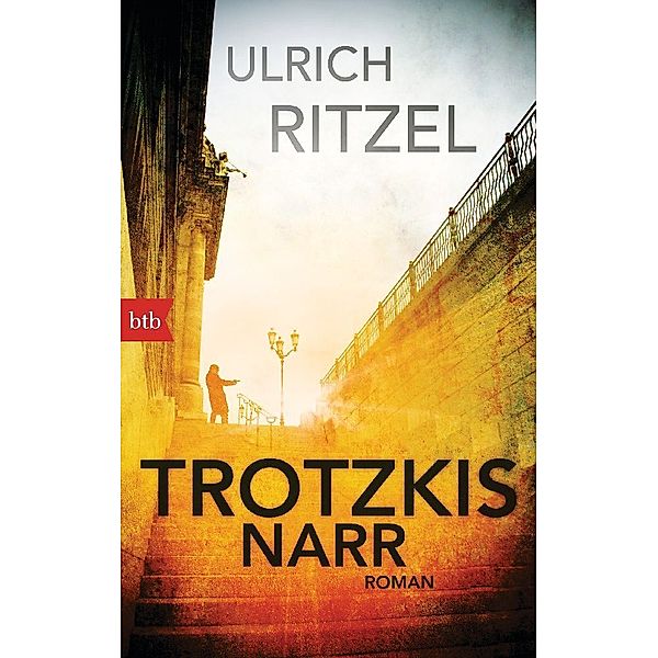 Trotzkis Narr / Kommissar Berndorf Bd.9, Ulrich Ritzel