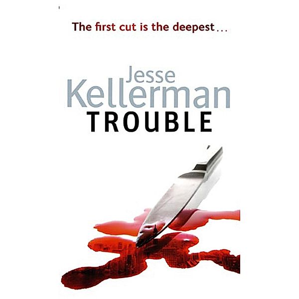 Trouble, Jesse Kellerman