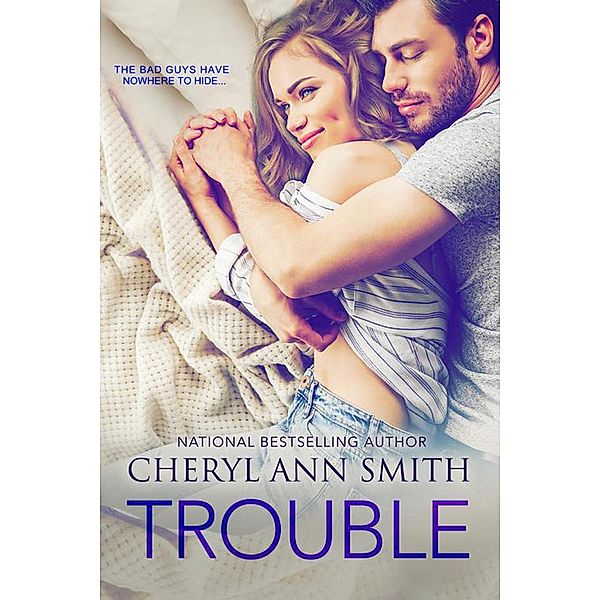 Trouble, Cheryl Ann Smith