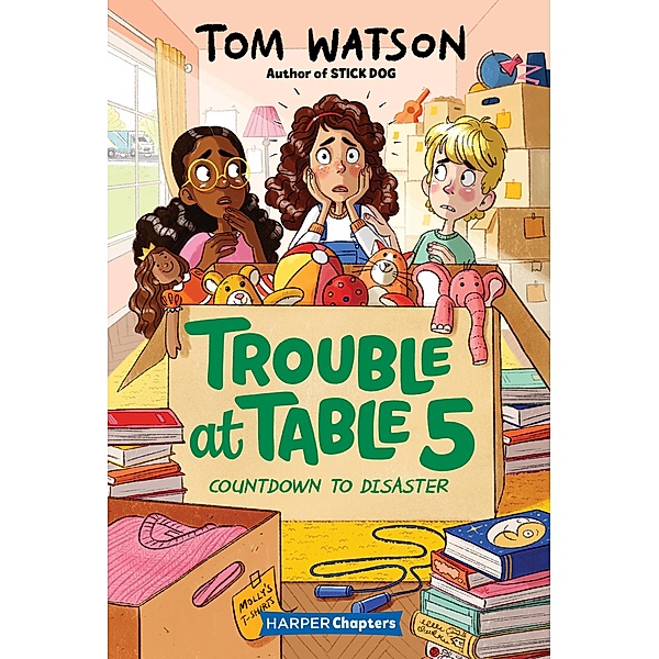 Trouble at Table 5 #6: Countdown to Disaster / Trouble at Table 5 Bd.6, Tom Watson