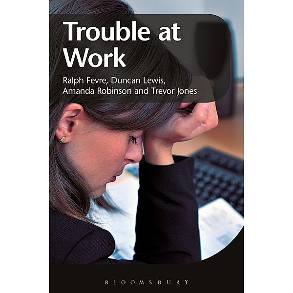 Trouble at Work, Duncan Lewis, Trevor Jones, Amanda Robinson, Ralph Fevre